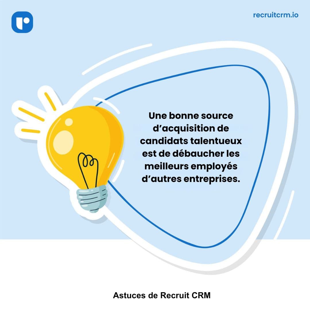 les astuces de recrutement