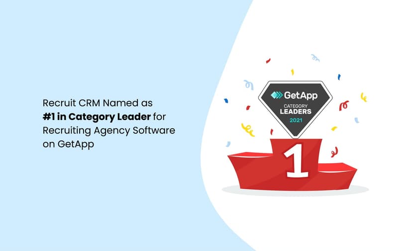 Recruit CRM is leading the GetApp category Leaders Chart in the Recruiting Agency Software Category