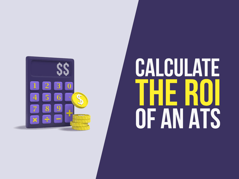 How to prove your ATS is worth it: Step-by-step ROI guide