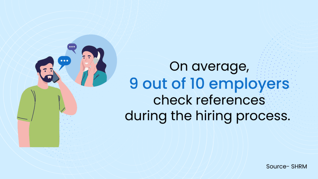 Employers check reference during hiring process