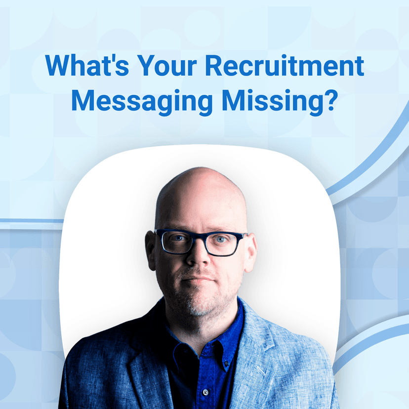 Recruitment expert James Ellis reveals what’s missing from your recruitment messaging
