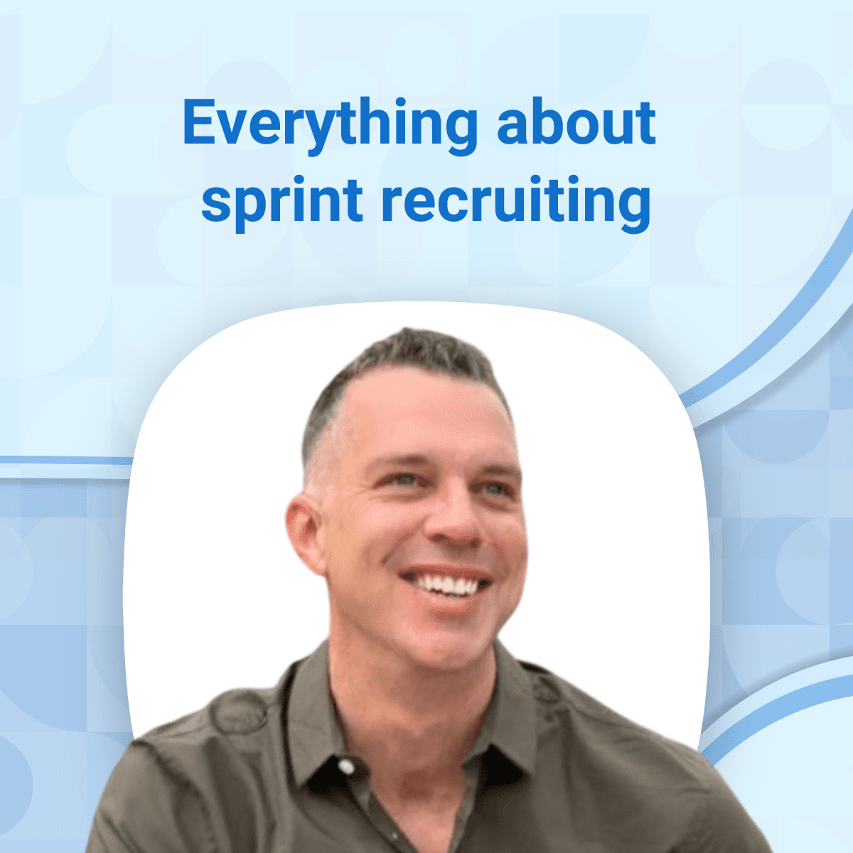 Recruitment specialist Trent Cotton on what sprint recruiting is and how it can transform your process