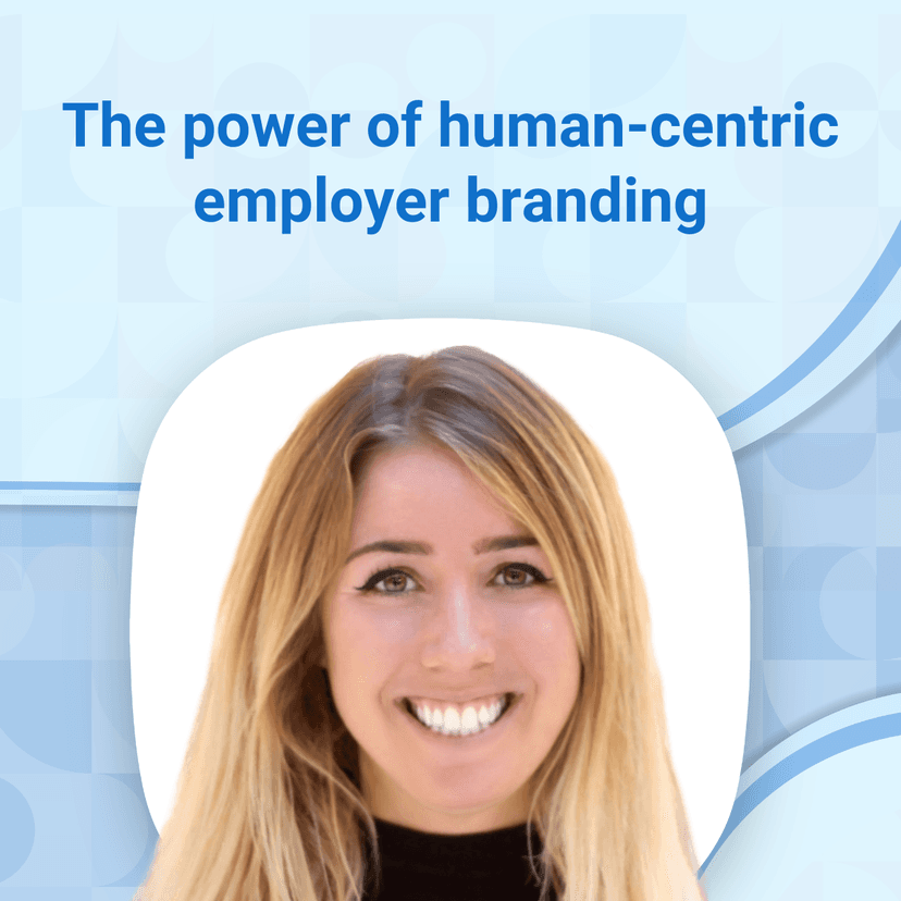Recruitment expert Anna Bertoldini discusses how the power of human-centric employer branding can help you attract and retain top talent