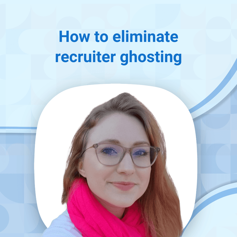 In 2024, eliminate recruiter ghosting for the greater good
