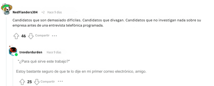 Cuando los candidatos no me dan una respuesta directa a nada.