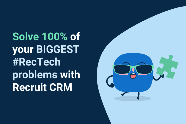 Solve 100% of your BIGGEST #RecTech problems with Recruit CRM