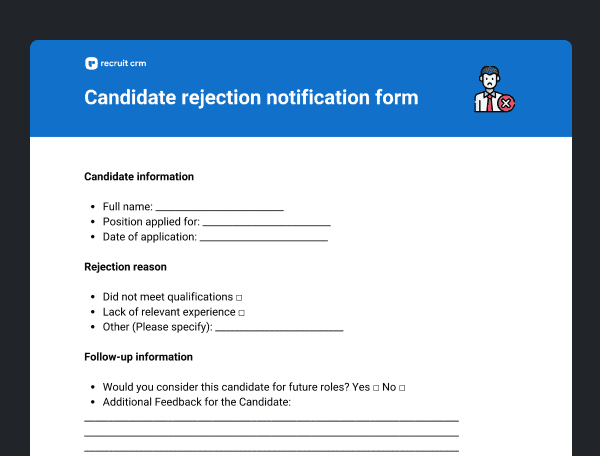 Candidate rejection notification form