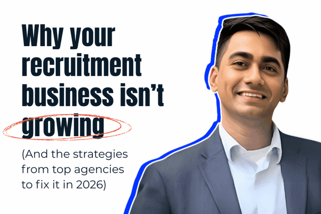 Why your recruitment business isn’t growing...