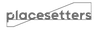 Placesetters