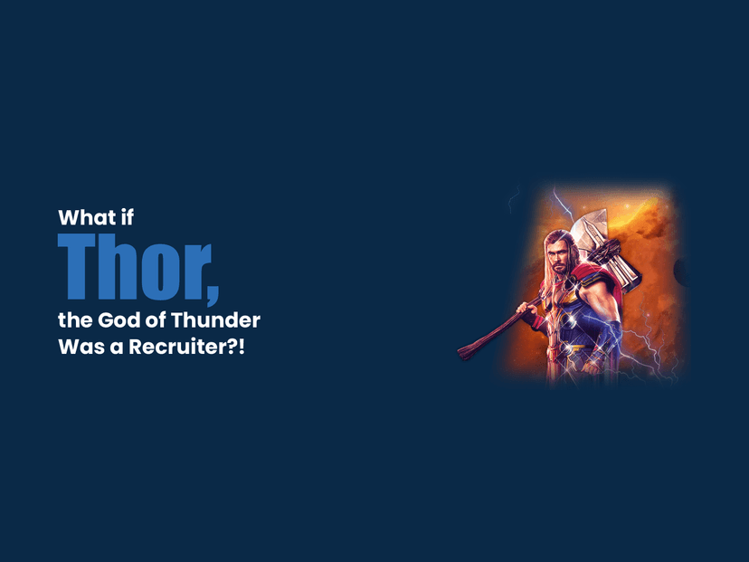 What if Thor, the God of Thunder, was a recruiter?!