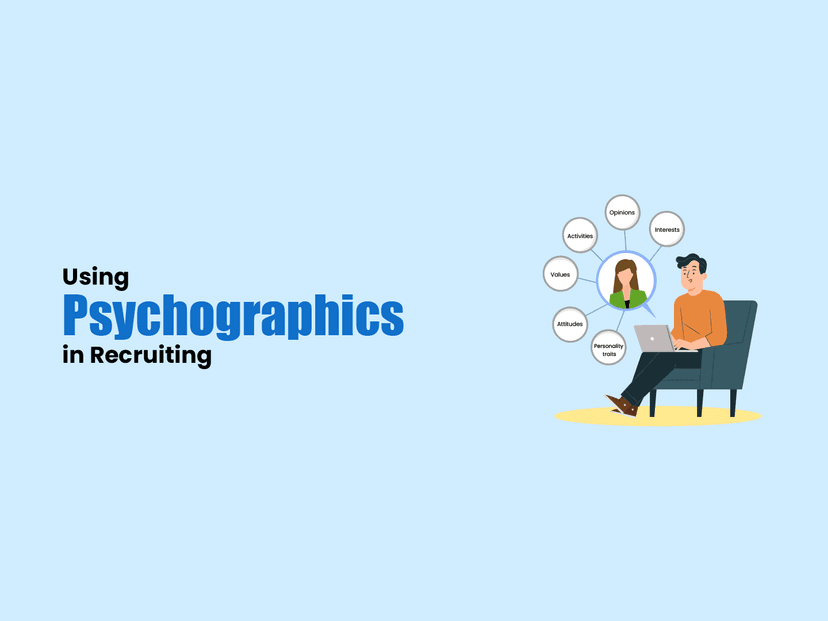 A Practical Guide to Using Psychographics in Recruitment