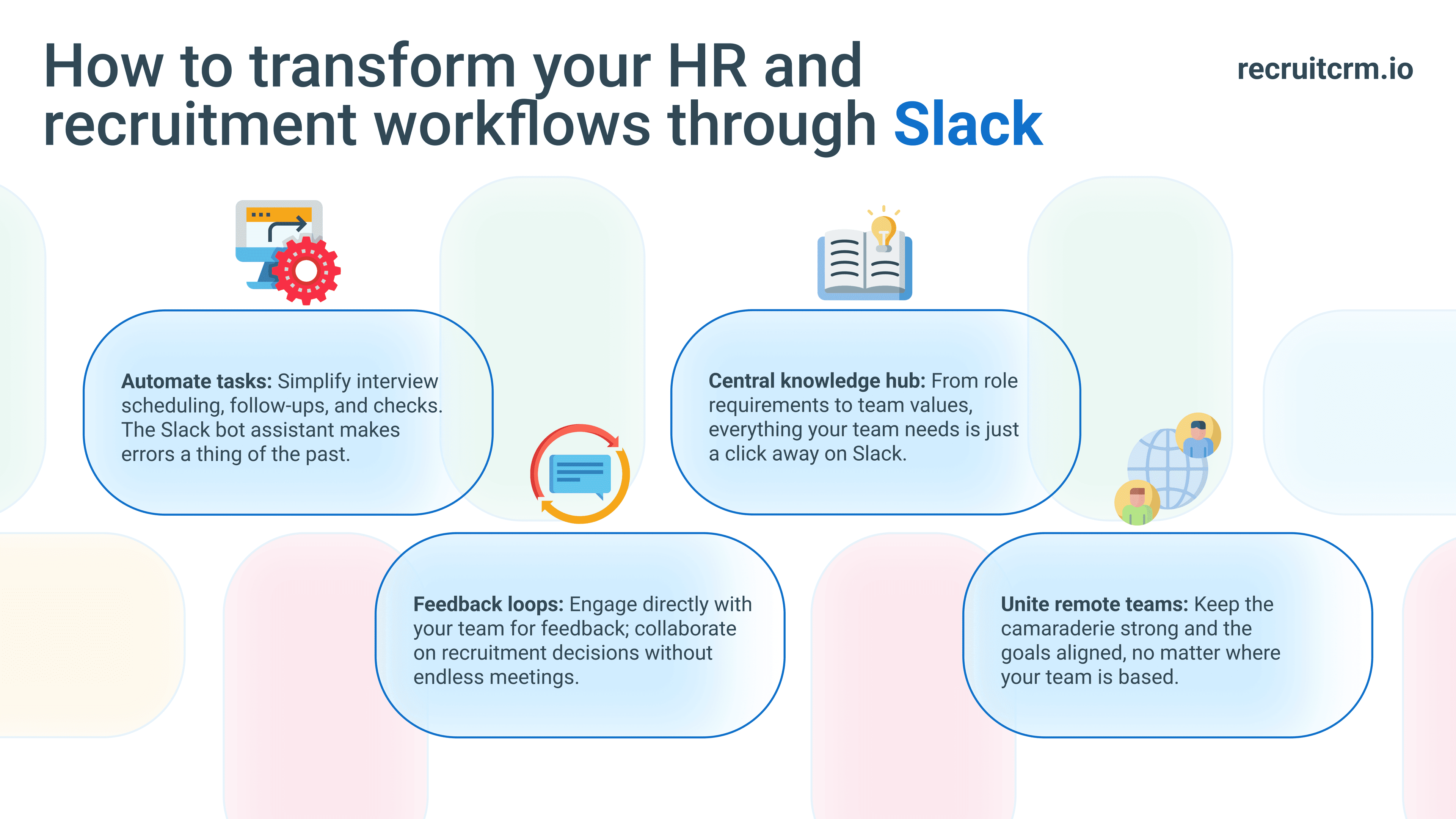Infographic on how recruiters and HR professionals can transform their workflow using Slack communities.