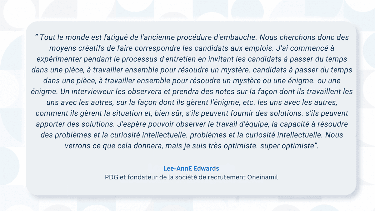 Le recrutement d'un grand nombre de personnes