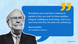 Recruiting quote by Warren Buffet