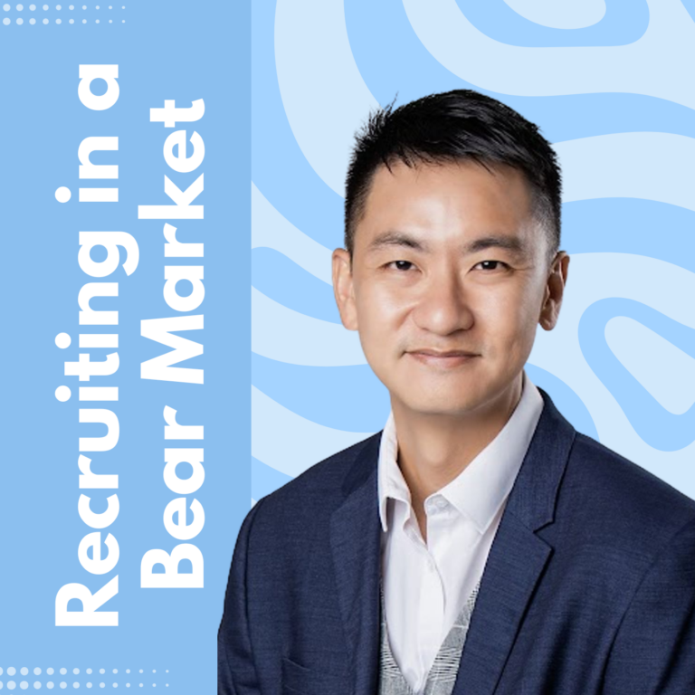Adrian Tan on Recruiting in a Bear Market