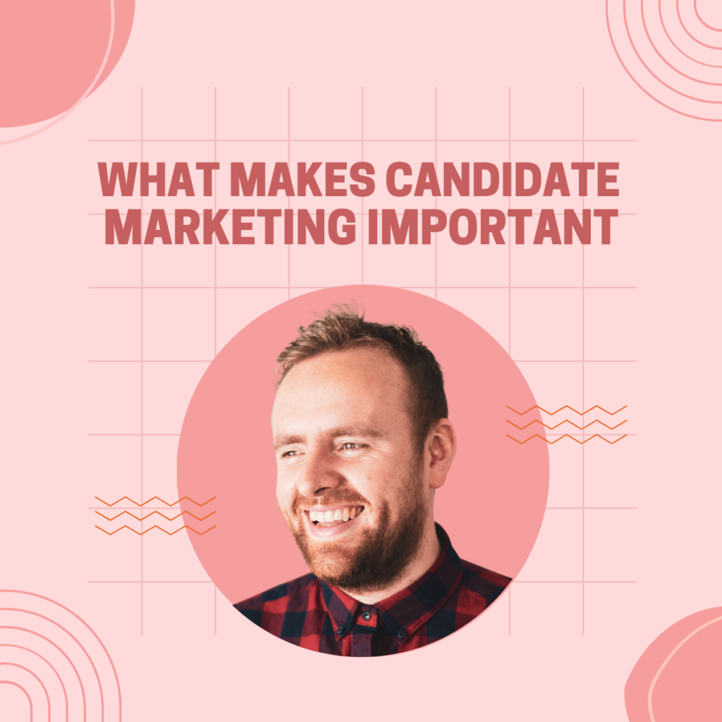 What Makes Candidate Experience Important