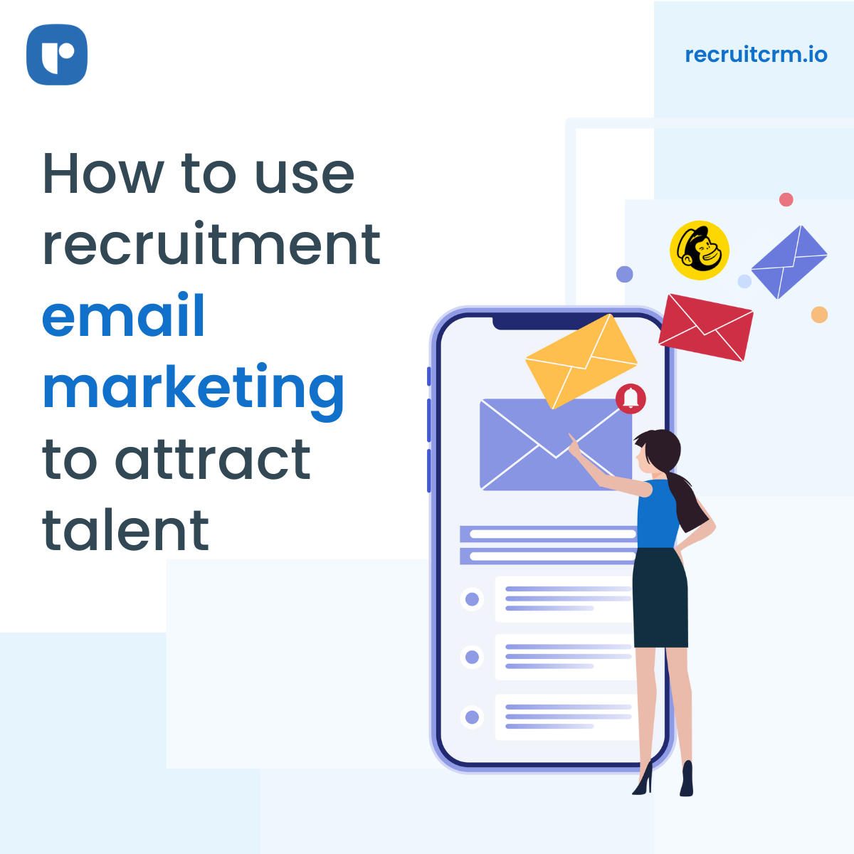 How To Use Recruitment Email Marketing To Score More Hires how-to-use-recruitment-email-marketing-to-score-more-hires