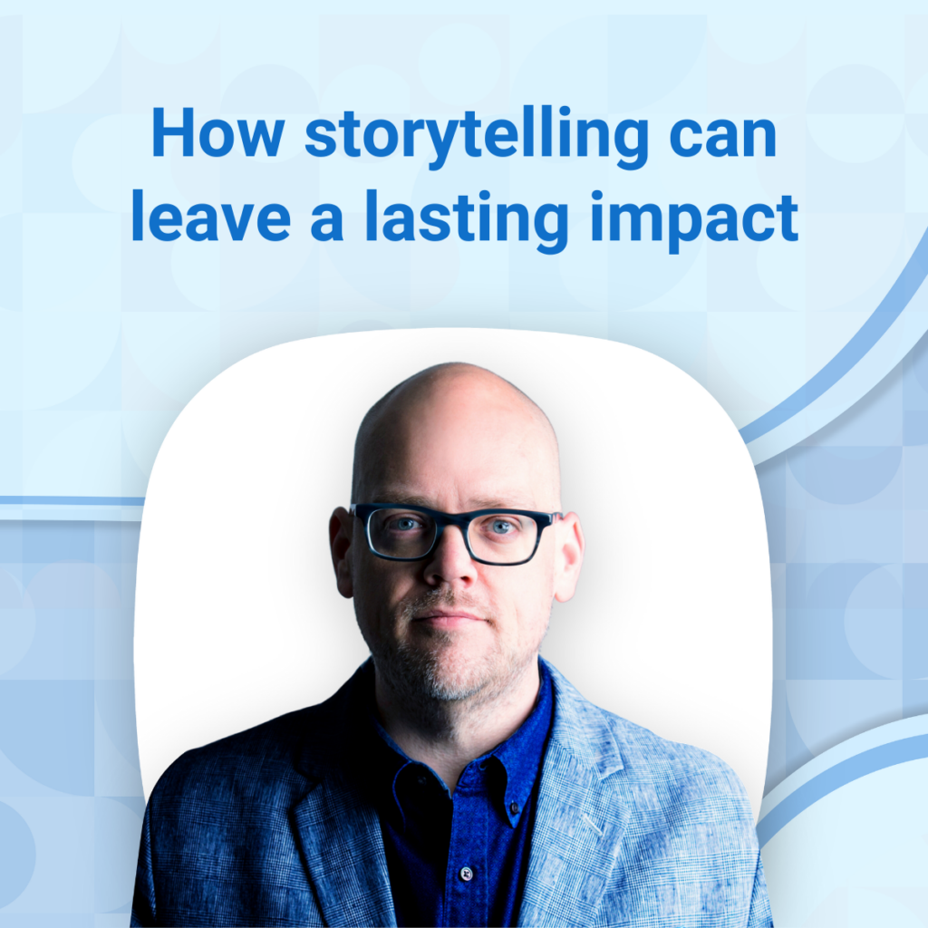 James Ellis on how storytelling can leave a lasting impact