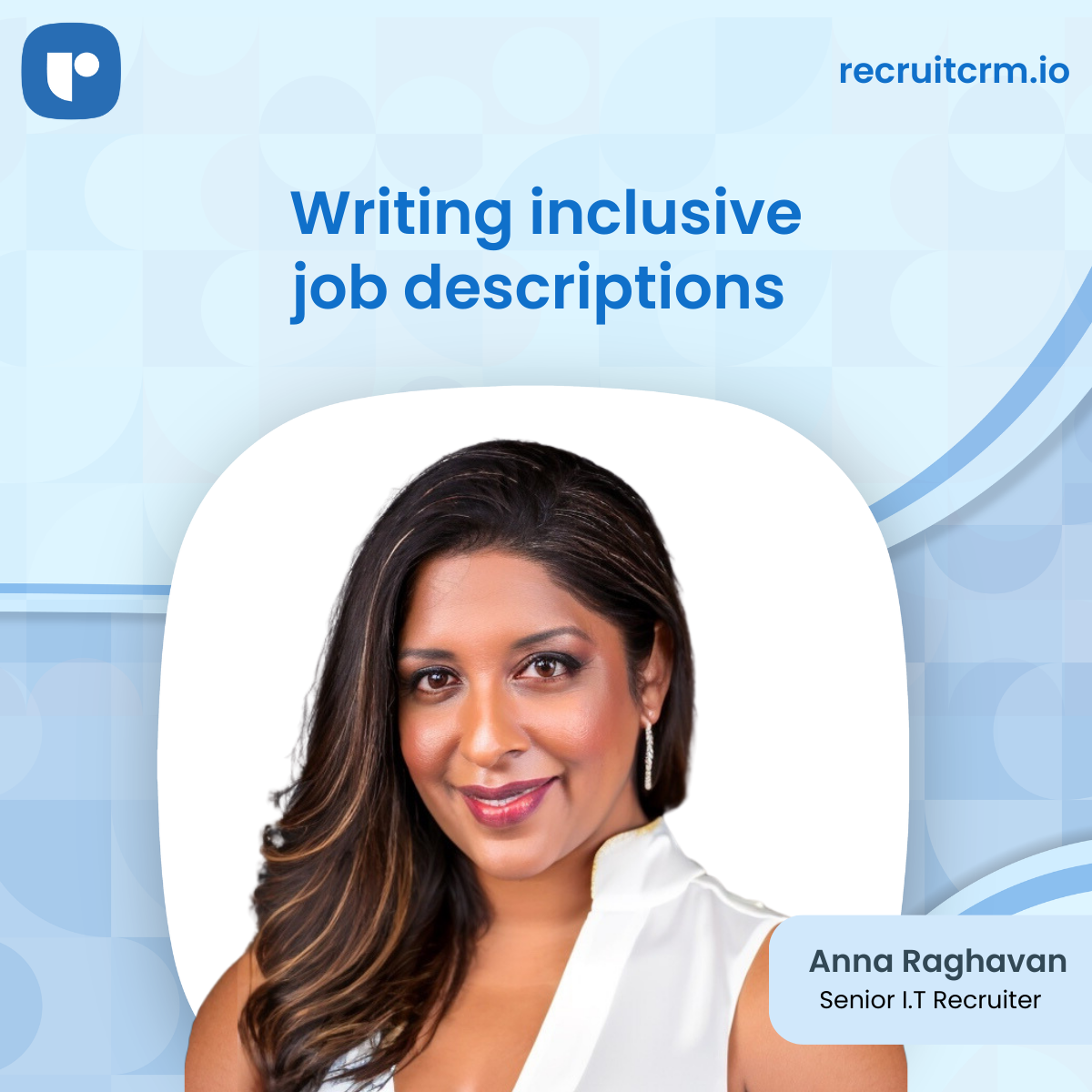 Master the art of inclusive job descriptions with senior I.T recruiter ...