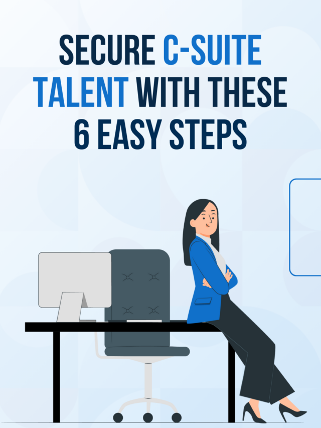 6 easy steps to secure top talent immediately