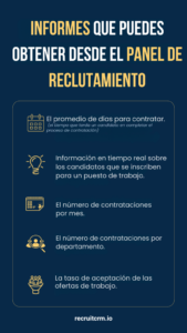 INFORMES QUE PUEDES OBTENER br DESDE EL PANEL DE br RECLUTAMIENTO