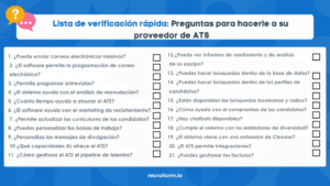 Lista de verificación rápida: Preguntas para hacerle a su 
proveedor de ATS