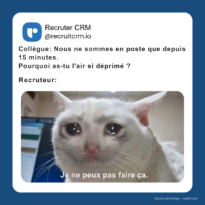 mèmes de recrutement