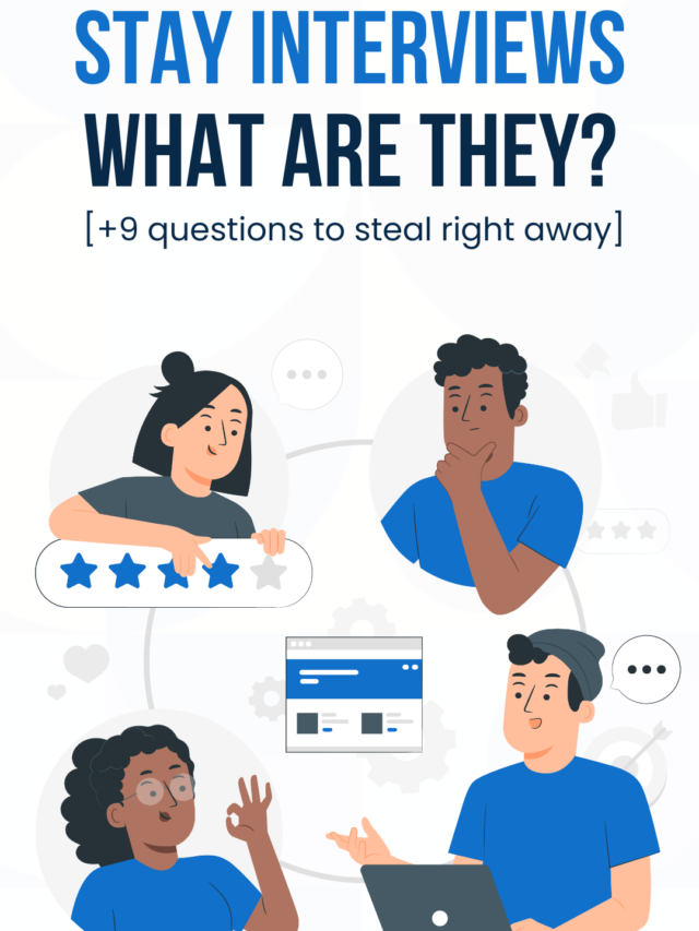 What is a stay interview? [FREE templates] - Recruit CRM