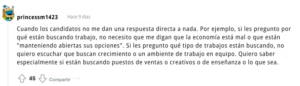 Cuando los candidatos no me dan una respuesta directa a nada. Por ejemplo, si les pregunto por qué están buscando trabajo, no necesito que me digan que la economía está mal o que están manteniendo-min