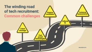 Challenges in the field of tech recruitment