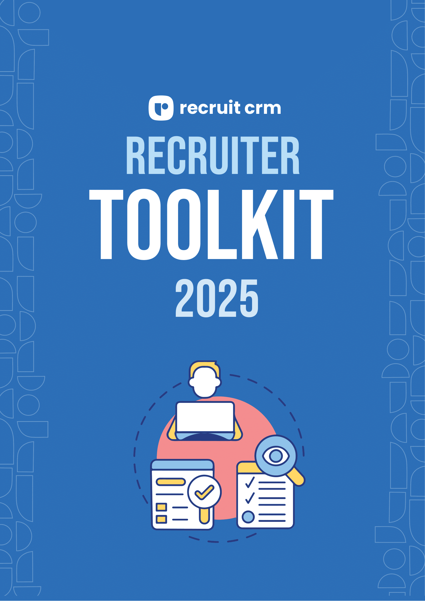 Recruiter-Toolkit-2025-by-Recruit-CRM-1