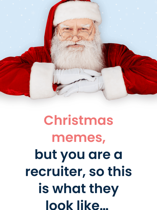 Christmas memes: Recruitment edition