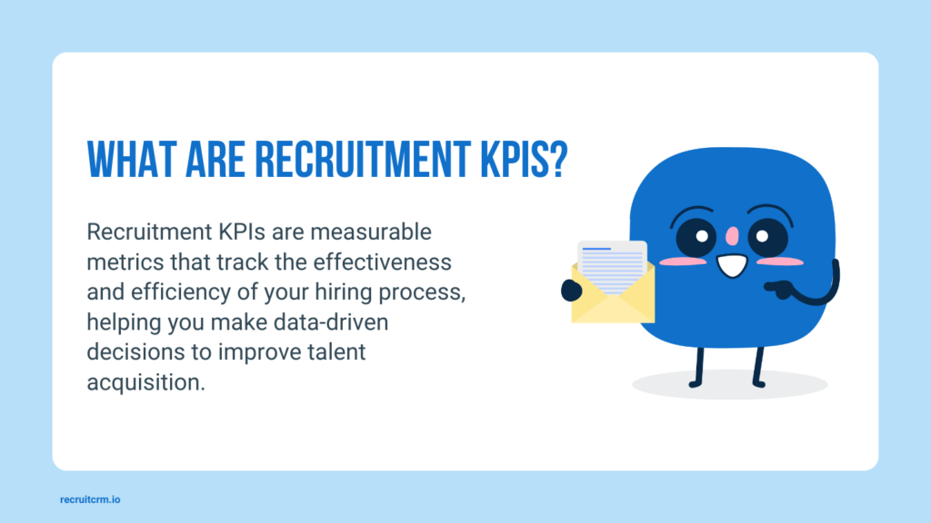 What are recruitment KPIs - Recruit CRM Exclusives 