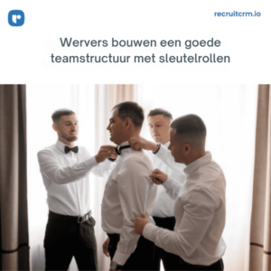 winnende wervingsteamstructuur