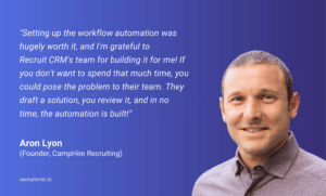 automate recruitment workflows