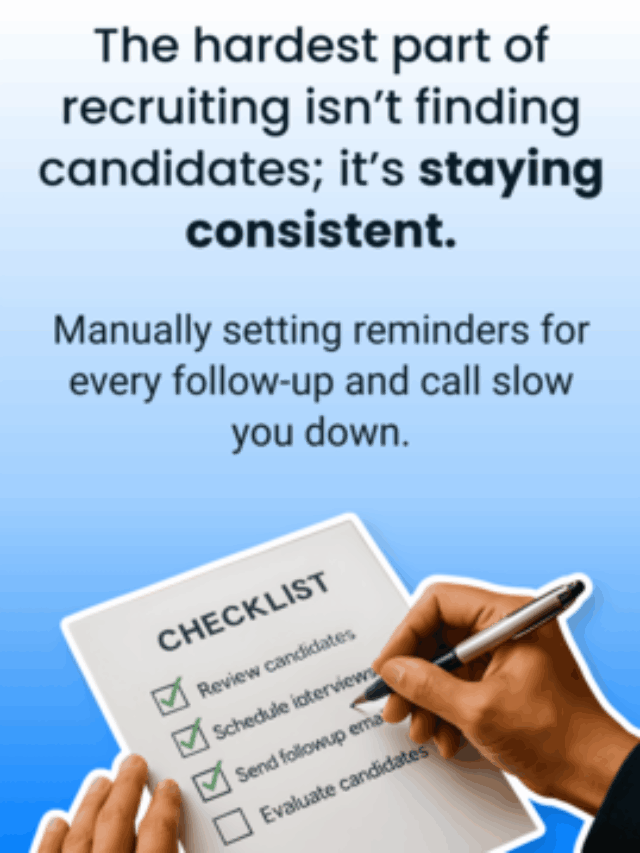 How Recruit CRM’s Task Sequencing feature helps you stay consistent