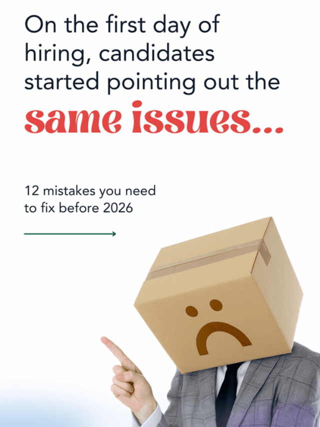 Fix all 12 mistakes and more with our free candidate experience guide!