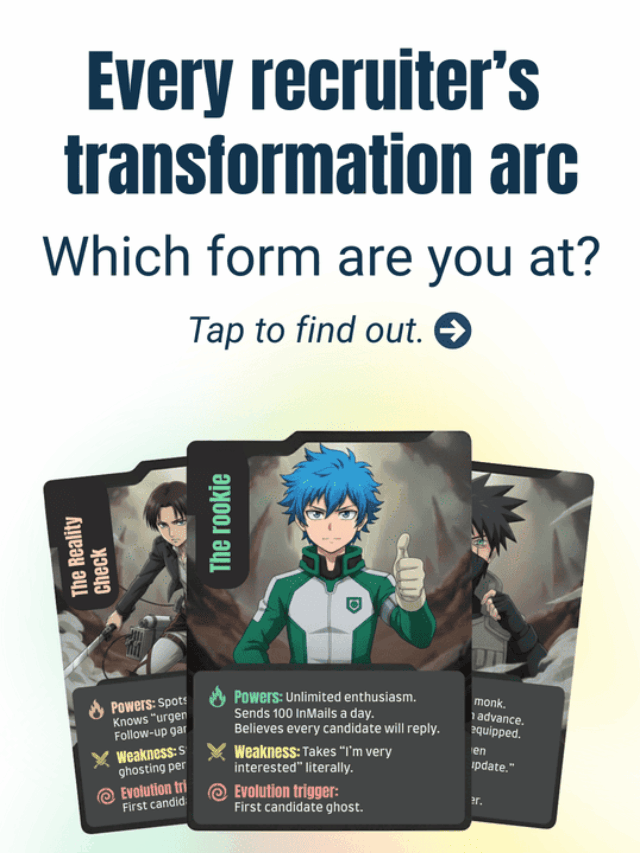Which stage of the recruiter’s transformation arc are you in?