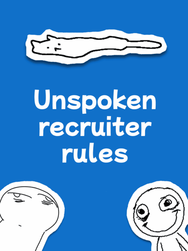 The secret recruitment rules that no one will ever tell you!